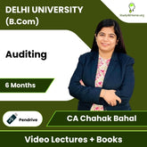 Delhi University (B.Com) Auditing Video Lectures By CA CA Chahak Bahal (Pendrive + Books, 6 Months)